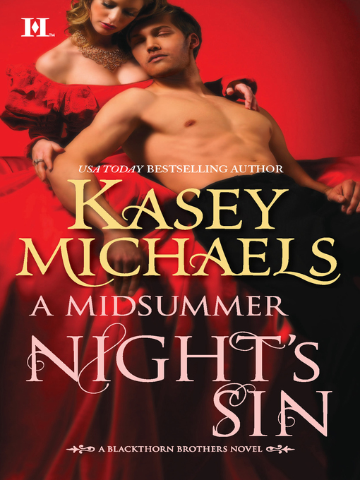 Title details for A Midsummer Night's Sin by Kasey Michaels - Available